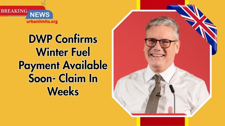 DWP Confirms Winter Fuel Payment Available Soon- Claim In Weeks — Info, Dates, Eligibility (2025/26)